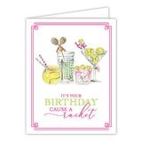 Its Your Birthday Cause Racket Tennis Greeting Card