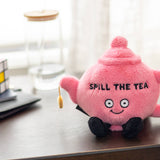 "Spill The Tea" Plush Teapot