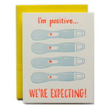 Im Positive We're Expecting