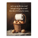 Back in My Day: Toilet Paper & Eggs - Funny Greeting Card