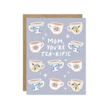 Tea-Rific Mom Card