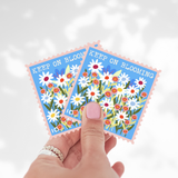 Keep On Blooming Sticker