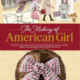 Making of American Girl by American Girl