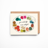 Life More Colorful Card