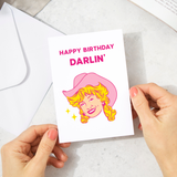Dolly Happy Birthday Card (Dolly Parton)