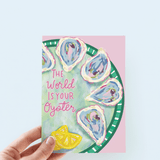The World Is Your Oyster Beach Coastal Greeting Card