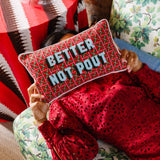 Better Not Pout Needlepoint Pillow