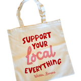 Support Your Local Everything Tote - Wichita Pink