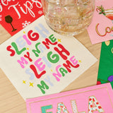 'Sleigh My Name' Cocktail Napkins