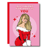 All I Want For Xmas is You Mariah Carey Christmas Card