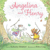 Angelina and Henry by Katharine Holabird