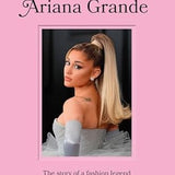 Icon of Style: Ariana Grande