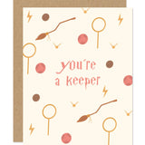 You're a Keeper Card