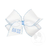 King Grosgrain Hair Bow with Millennium Blue Moonstitch Edge and "BIG SIS"