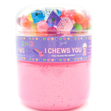I Chews You Slime