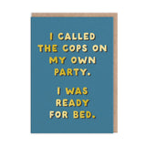 Ready For Bed Greeting Card